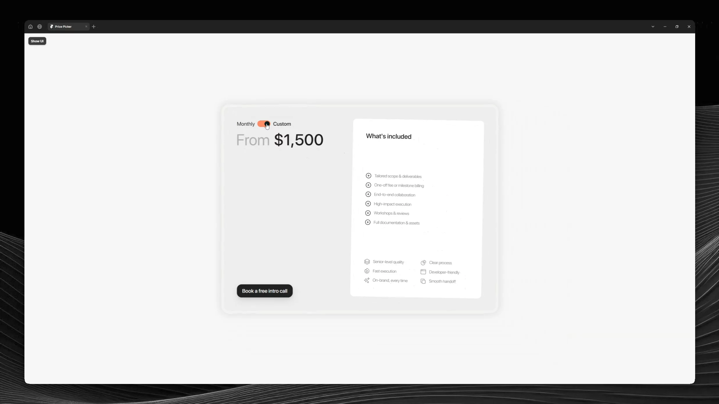 A price picker for subscription and a custom job.