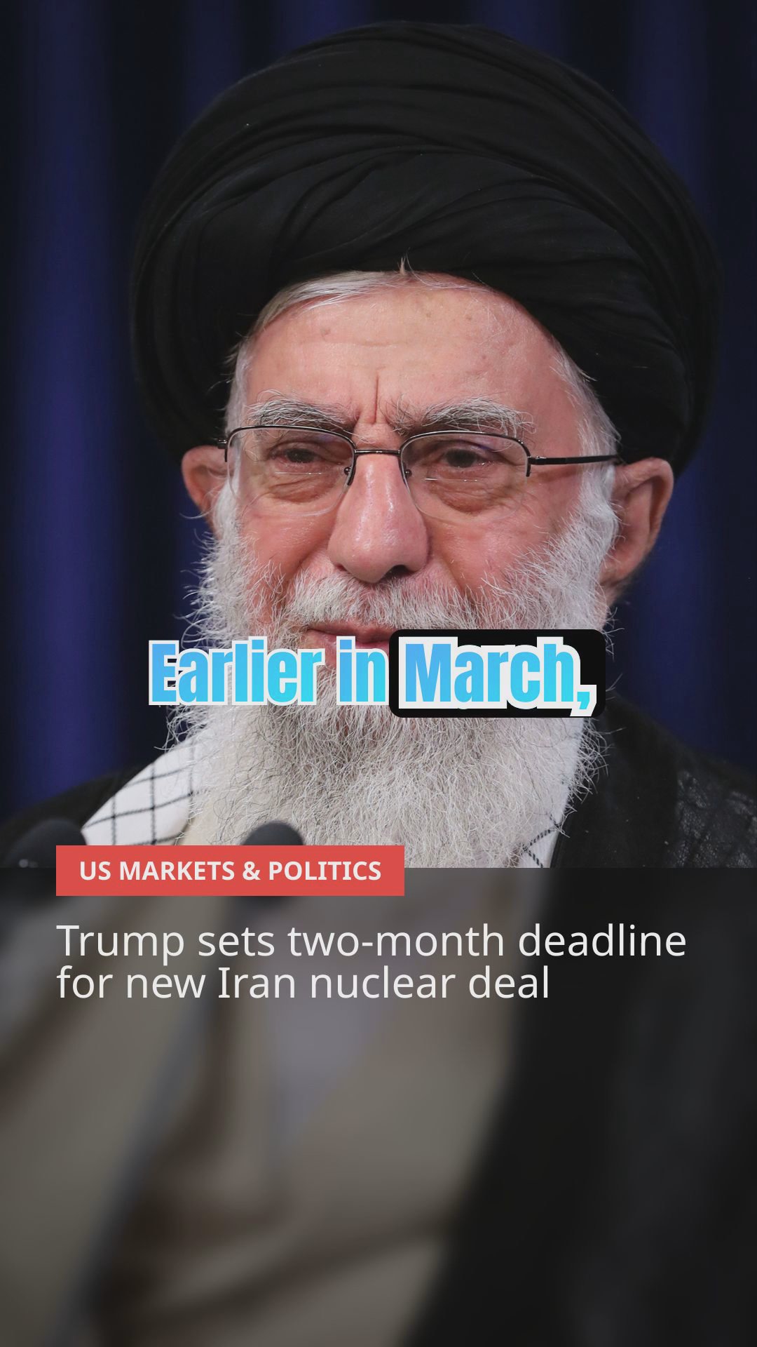 Trump sets two-month deadline for new Iran nuclear deal