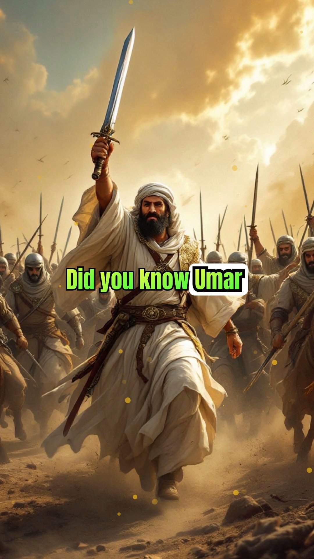 Umar Ibn Al Khattab: The Brave Caliph