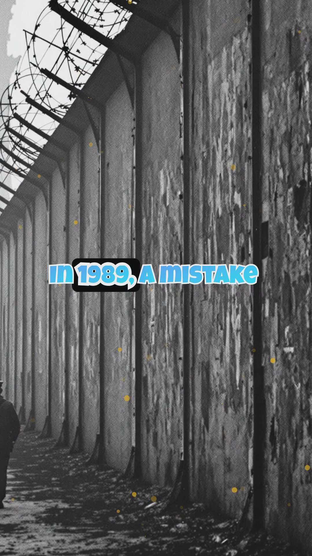 The Night the Berlin Wall Crumbled: A Moment That Changed History