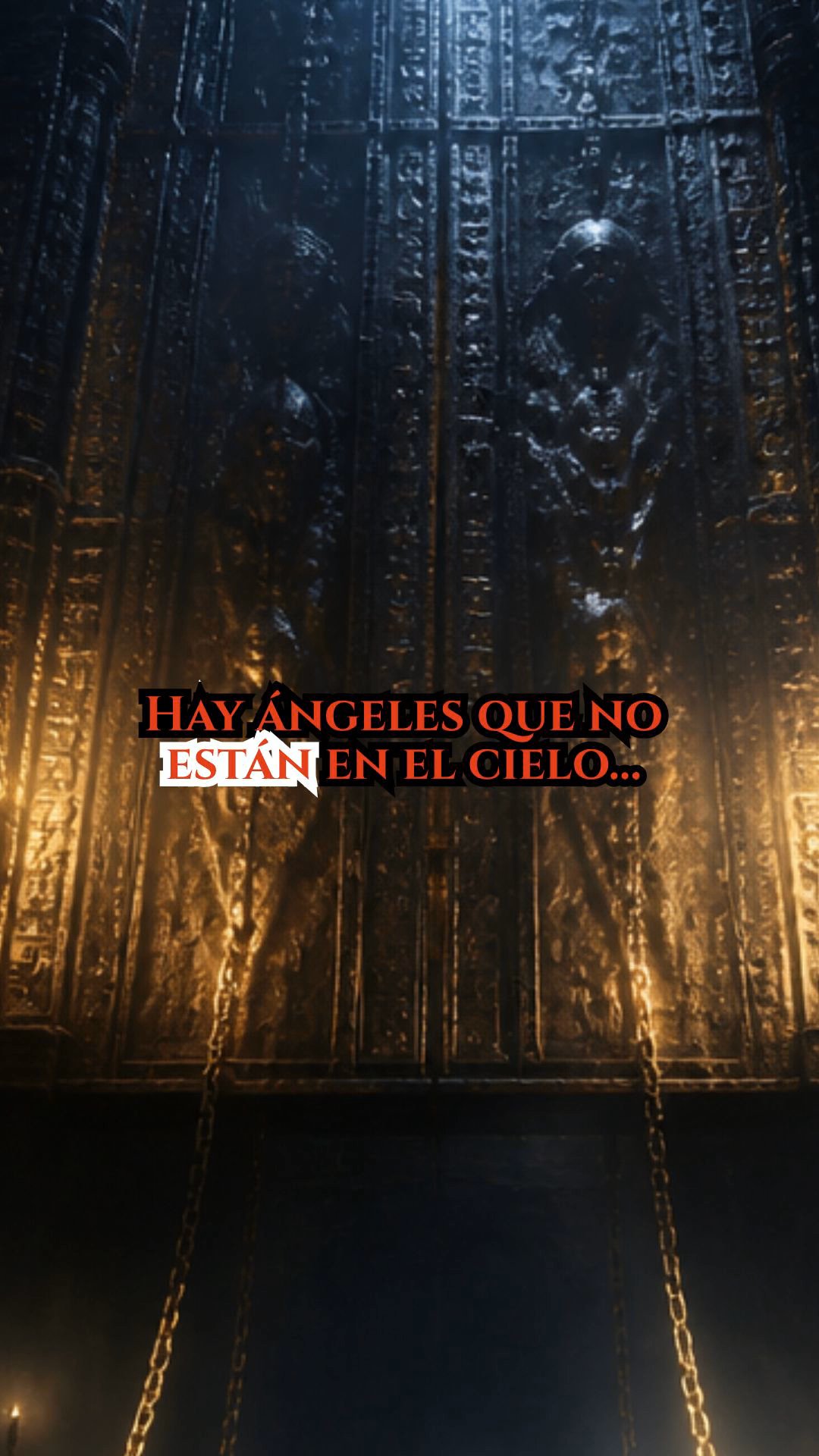 EL ÁNGEL QUE DIOS ENCADENÓ EN EL ABISMO