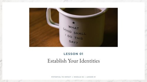 2.1: Establish Your Identities