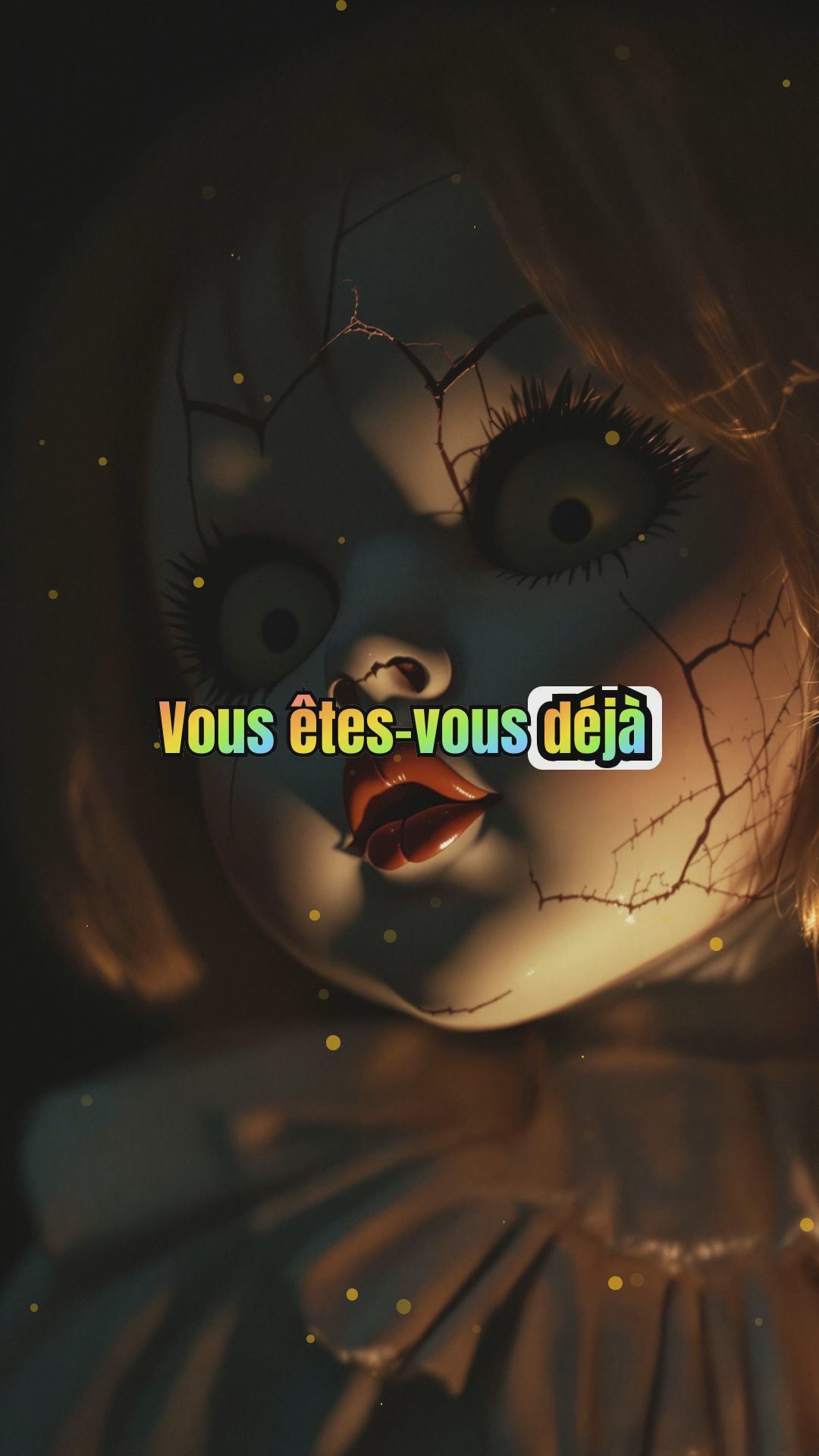 Une histoire glaçante d’une poupée hantée qui prend vie