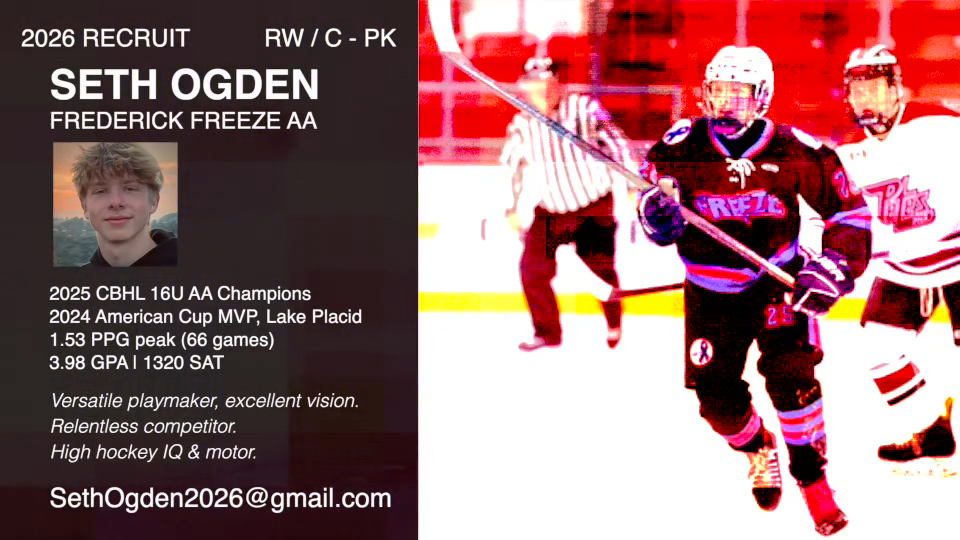 Seth Ogden - 2026 Ice Hockey Recruit  | Compete Level: F1 / Forecheck + Backcheck + Board Battles