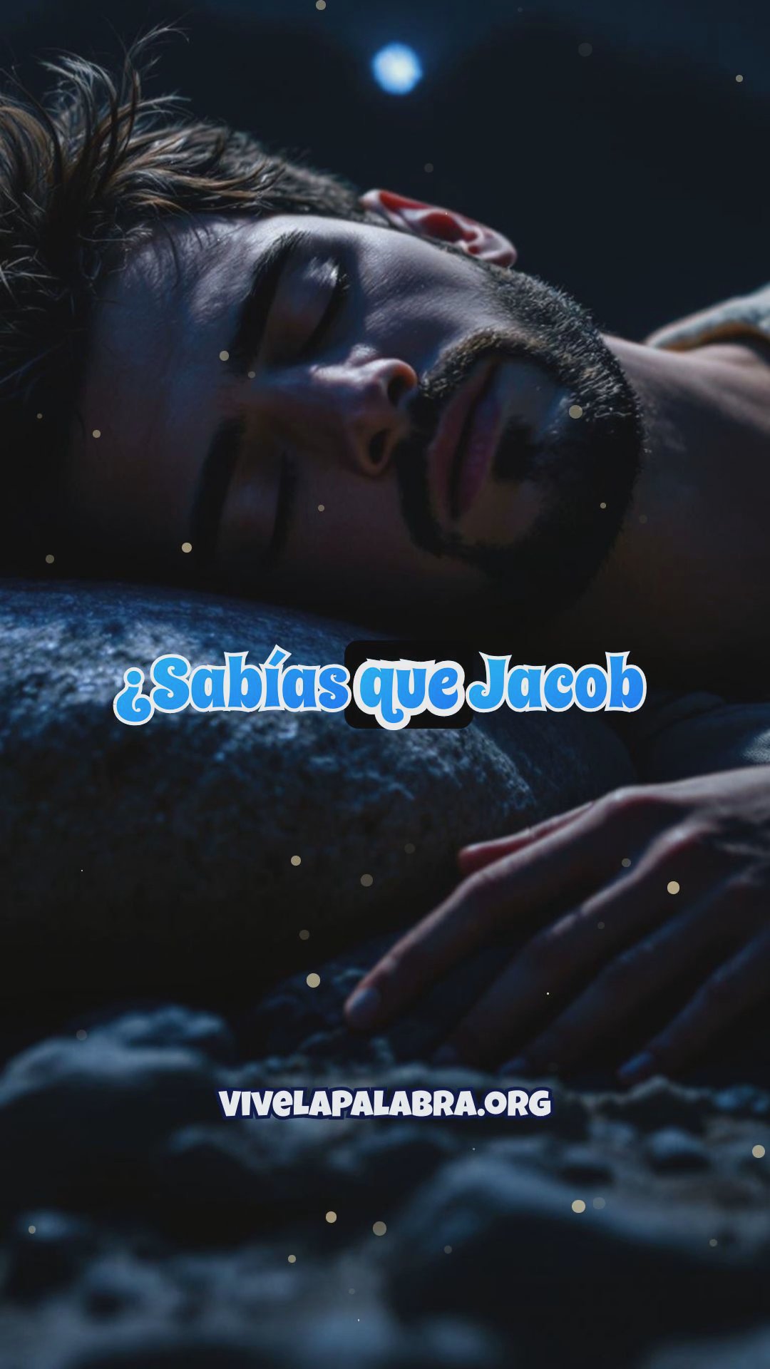 El sueño de Jacob: La escalera al cielo