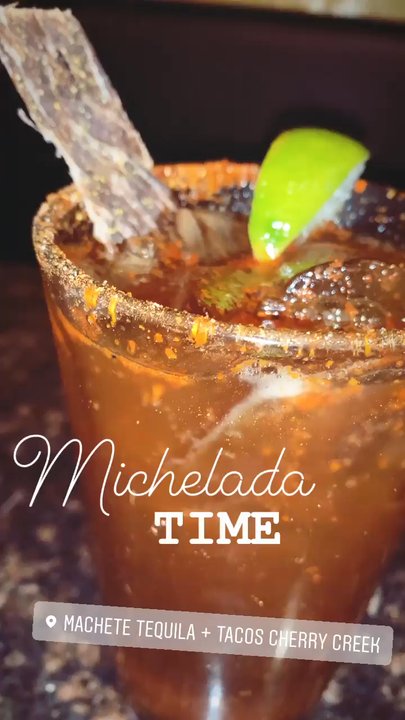 Machete Tequila + Tacos - La Michelada was perfecta - Mexican Near Me - Denver, Colorado