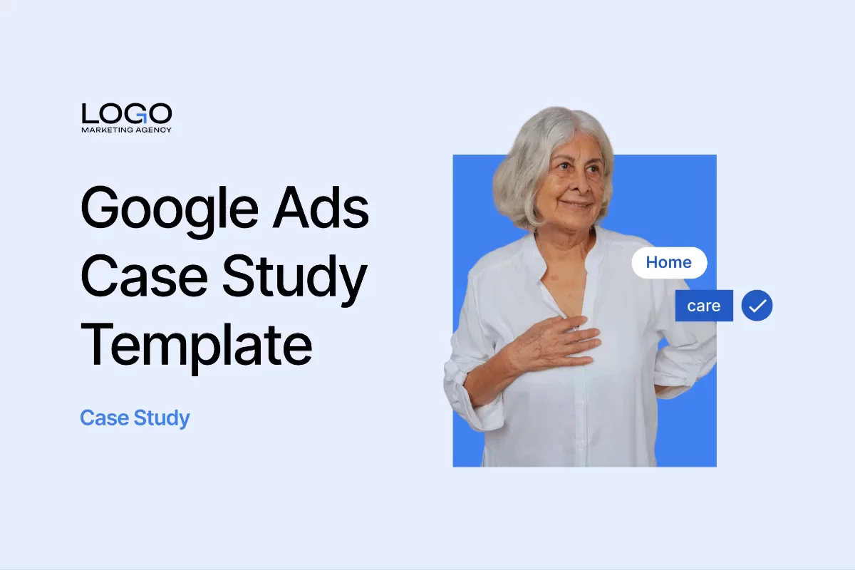 Preview of Google Ads Case Study Template