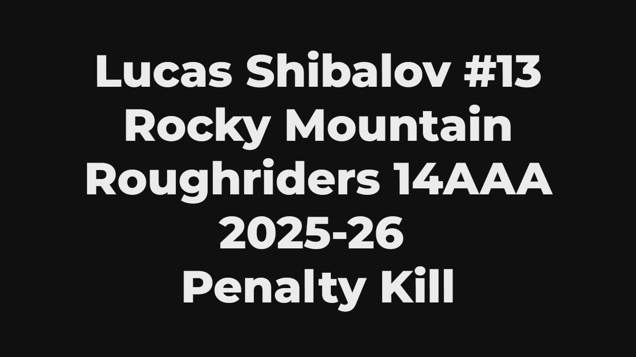 #13 Lucas Shibalov's Top PK Plays 2025-26