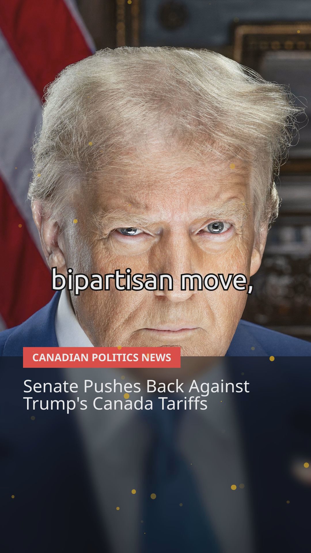 Senate Rebukes Trump on Canada Tariffs Amid Rising Trade Tensions