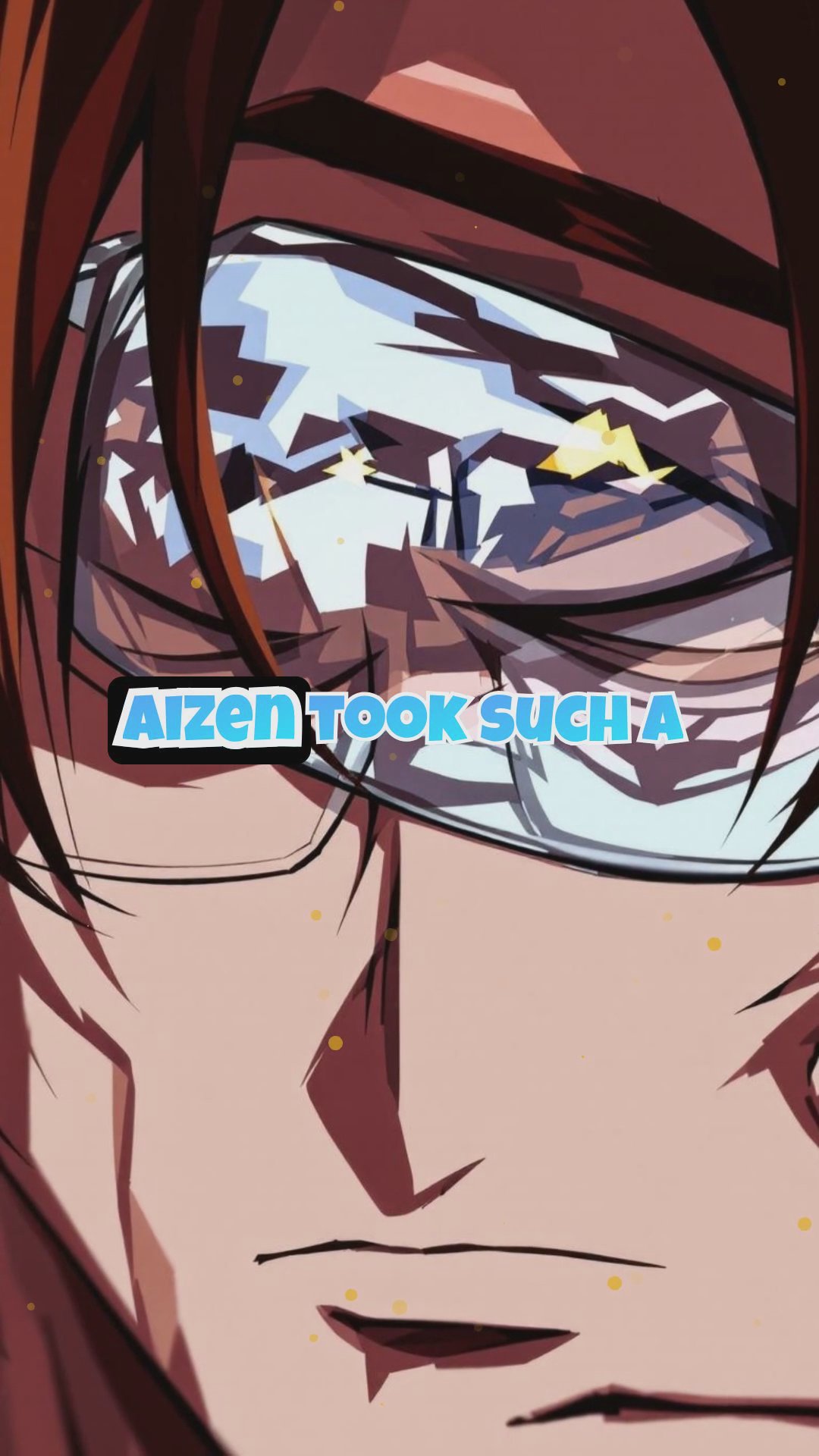 Behind Aizen’s Choice: Why Stop Isshin’s Bankai?