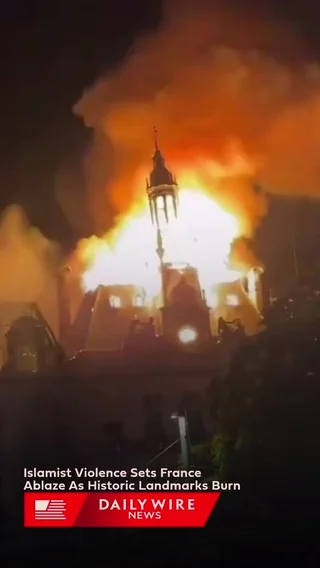 Islamist Violence Sets France Ablaze As Landmarks Burn