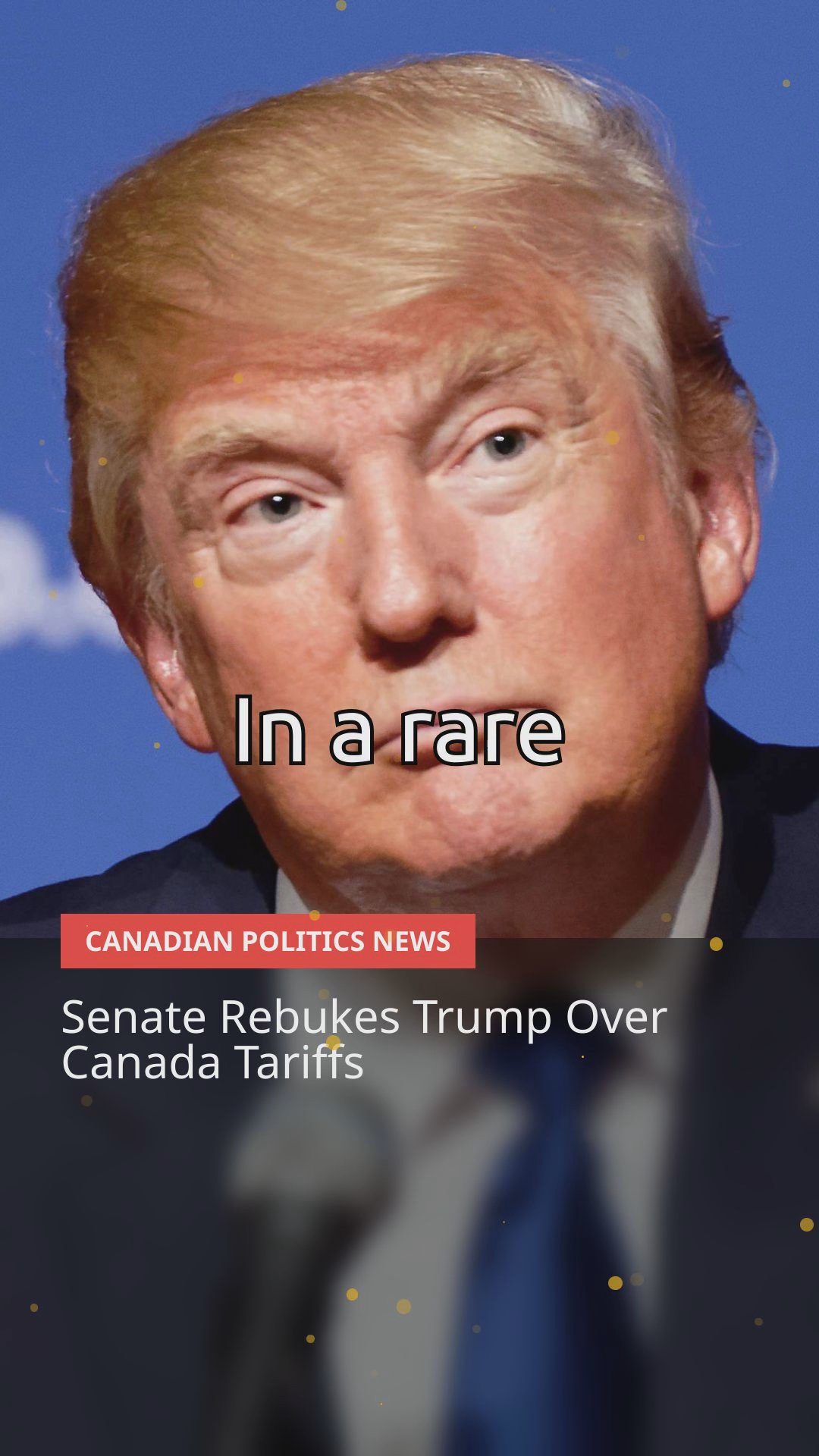 Trump's Tariffs on Canada Spark Political Firestorm