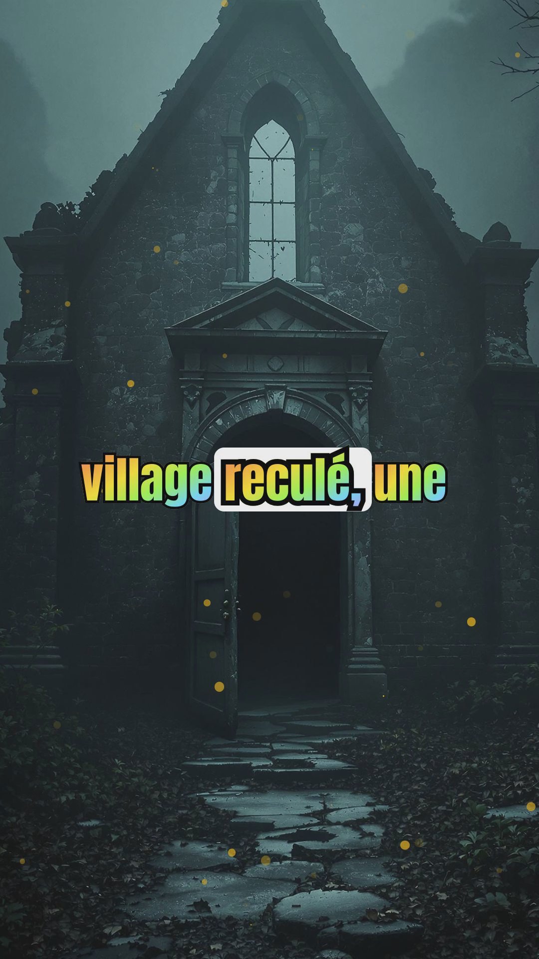 Une histoire glaçante d'une église hantée