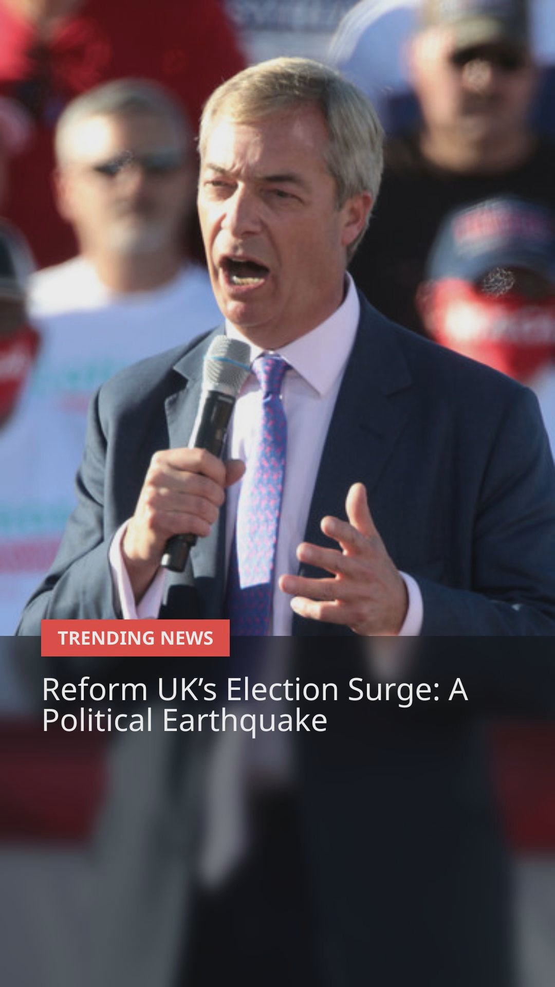 Reform UK Shakes Up British Politics: Election Wins, Controversies, and Bold Promises