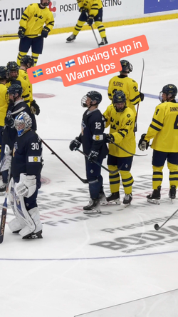 Sweden and Finland Getting Into During Warmups