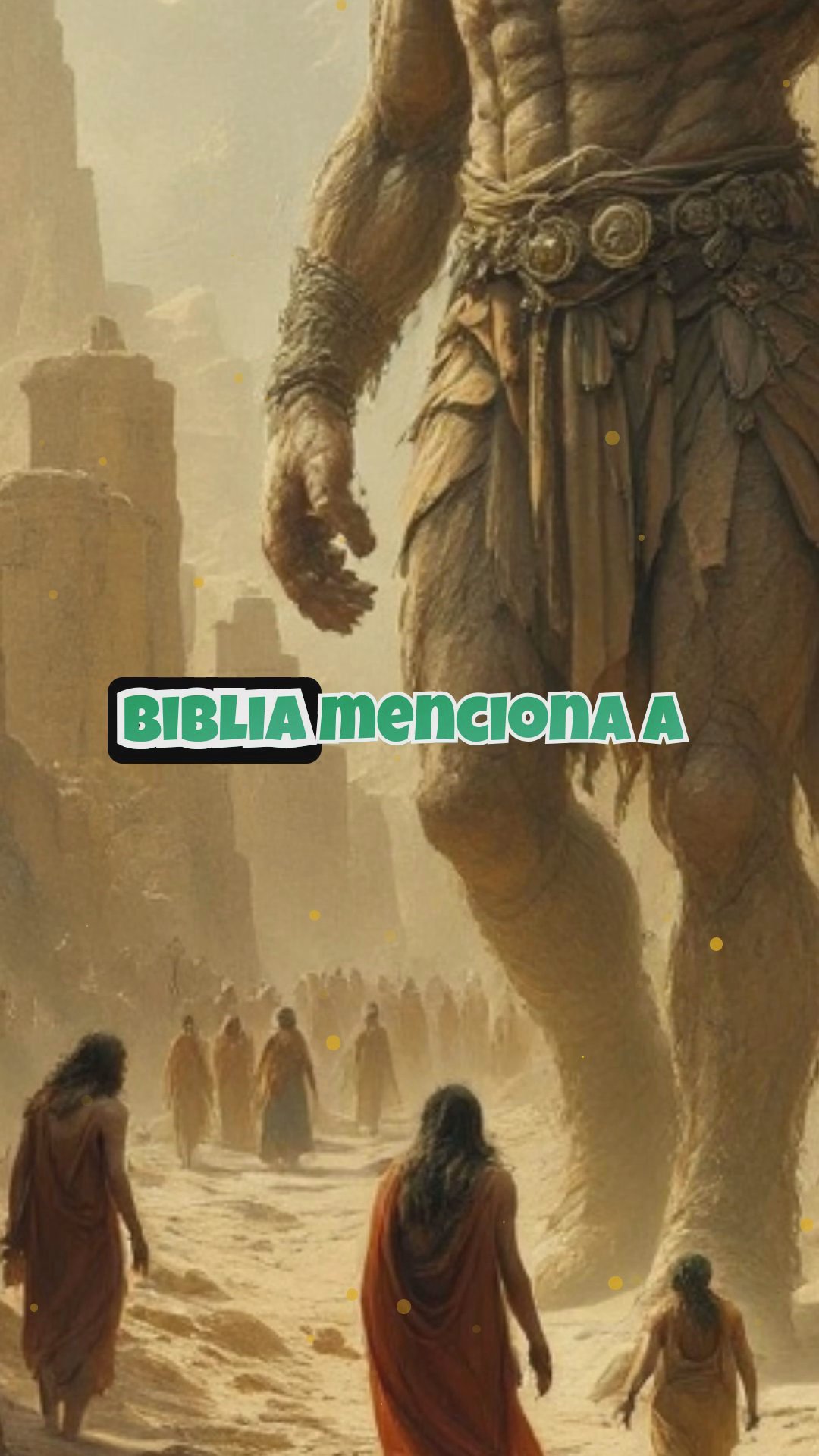 El misterio de los Nephilim: Gigantes en la Biblia