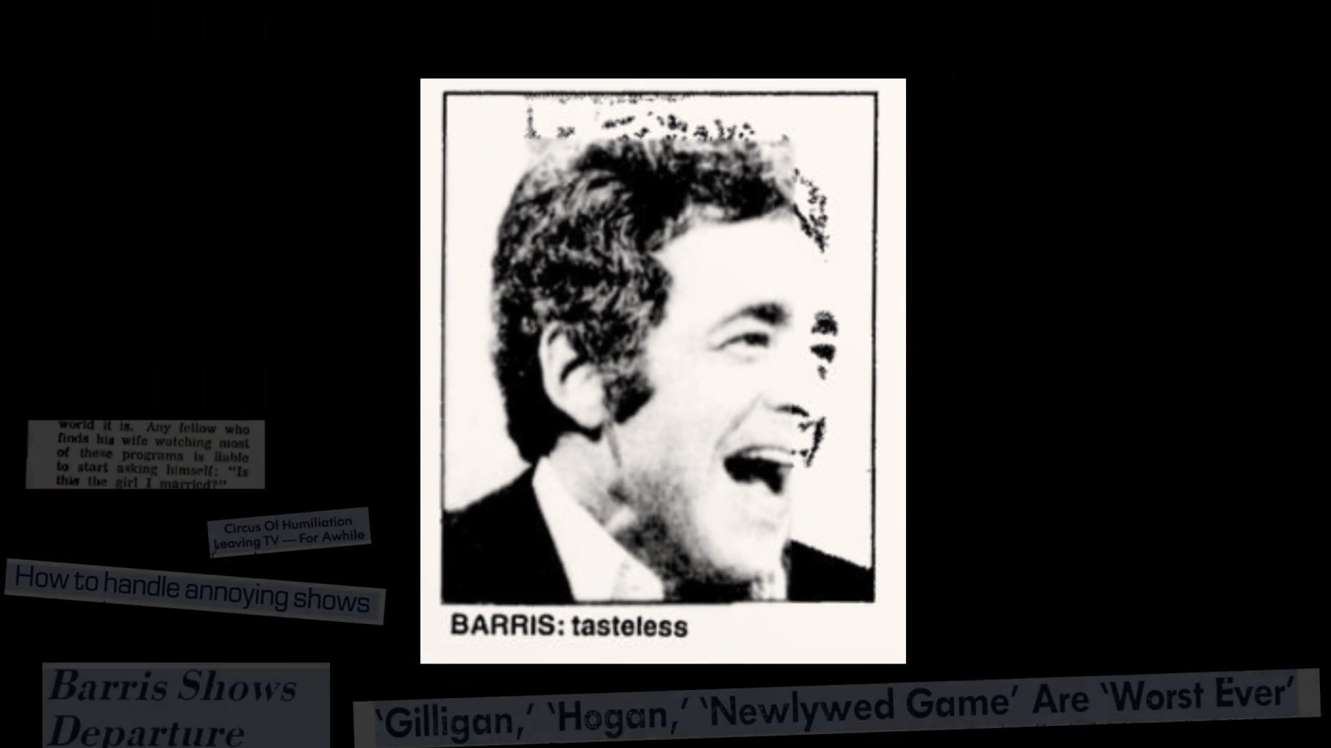 A visual collage of newspaper clippings and photographic portraits chronicles the polarizing media career and television influence of Chuck Barris. The montage highlights critical commentary on his popular game shows and his controversial public persona.
