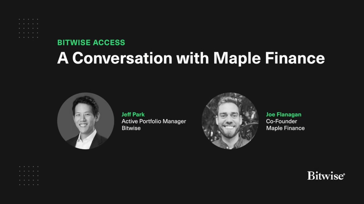 Bitwise Access: A Conversation with Maple Finance