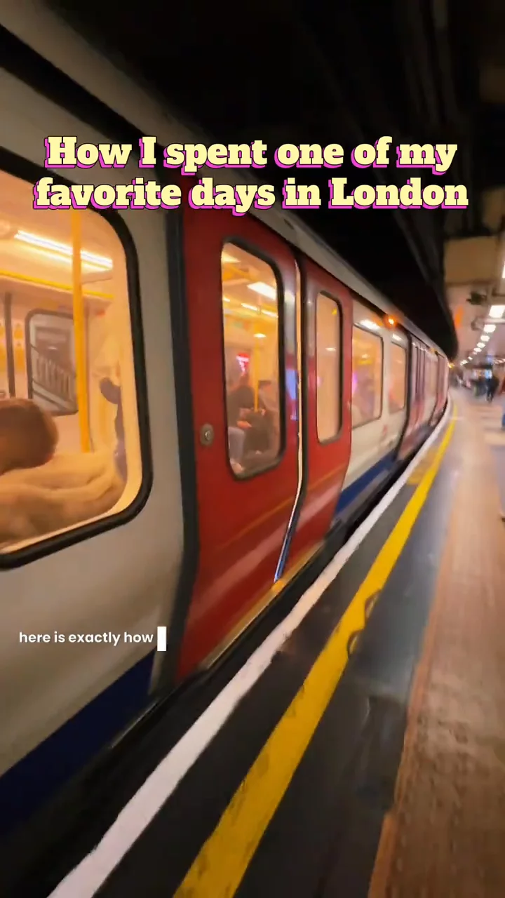 How I Spent One of My Favorite Days in London