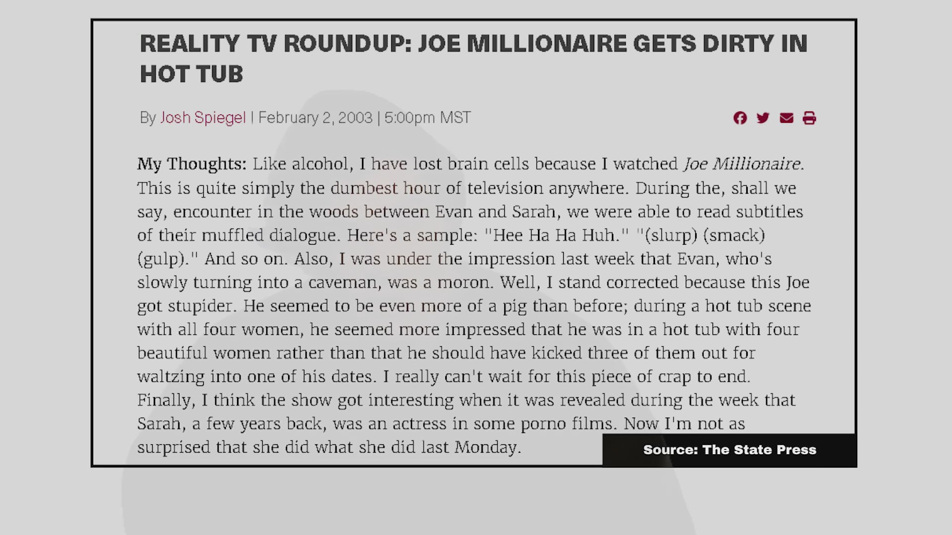 A review of historical media coverage examines the cultural impact and critical reception of the early 2000s reality television show Joe Millionaire. The presentation synthesizes archival text-based critique with on-screen expert commentary regarding the program's legacy.