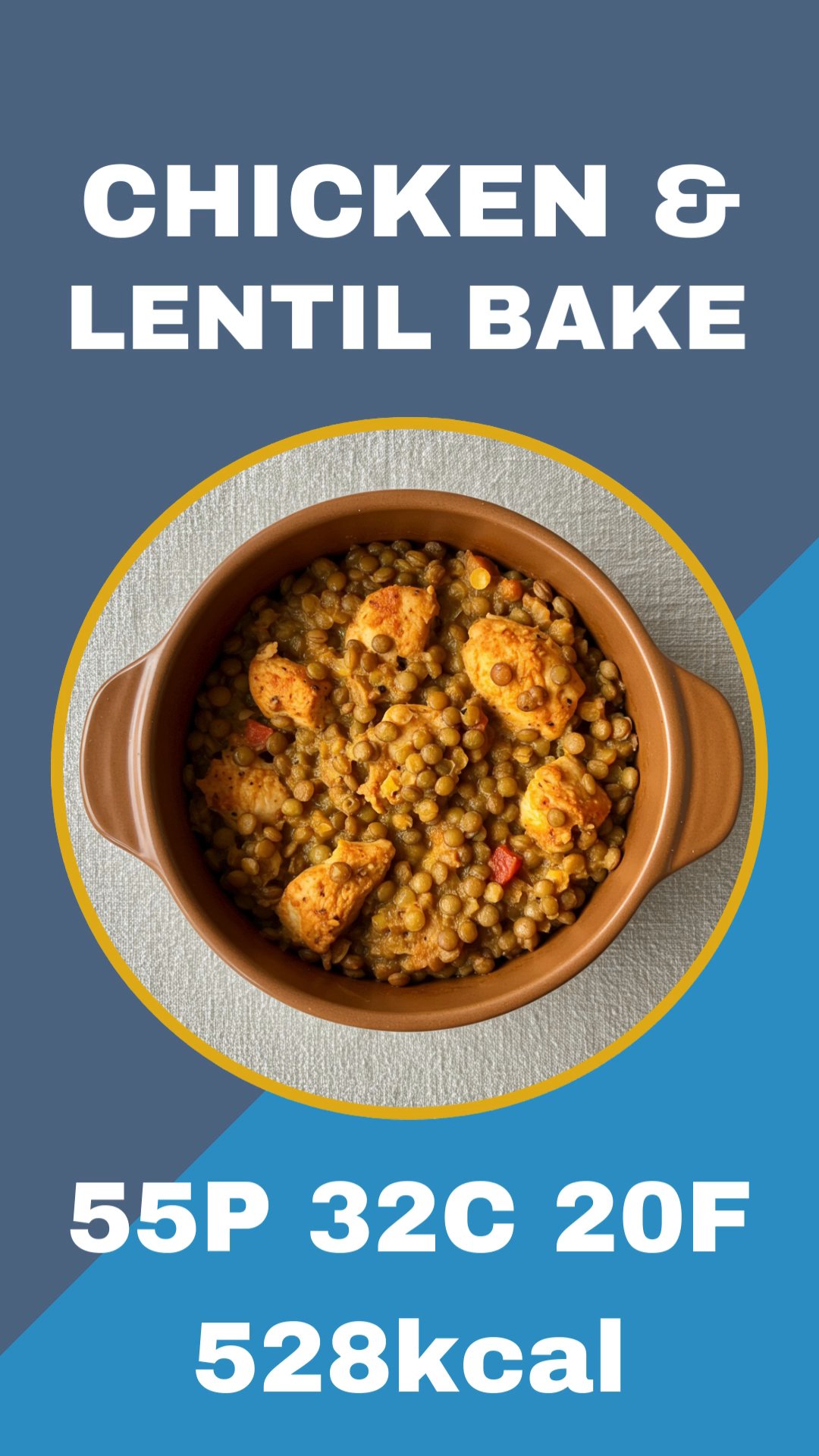 Chicken & Lentil Bake