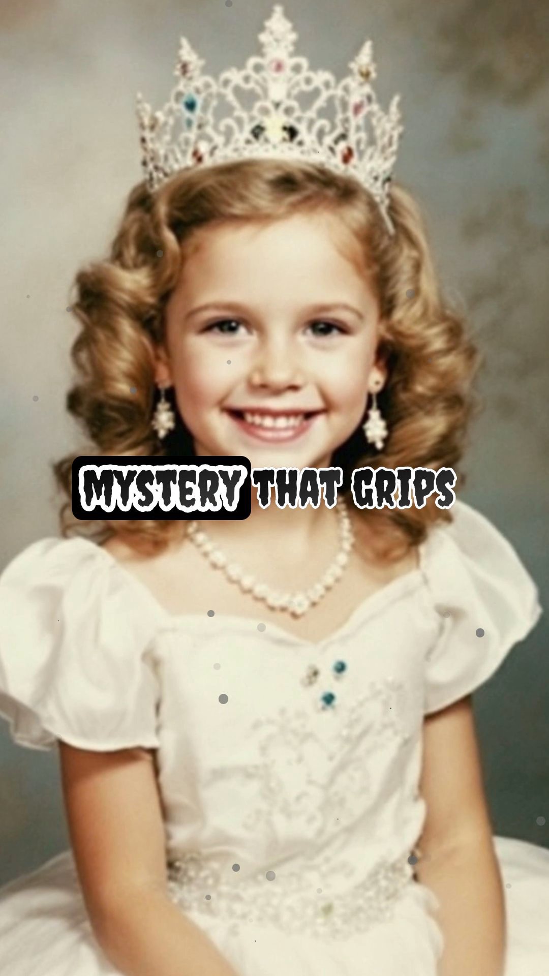 The Unsolved Mystery of JonBenét Ramsey