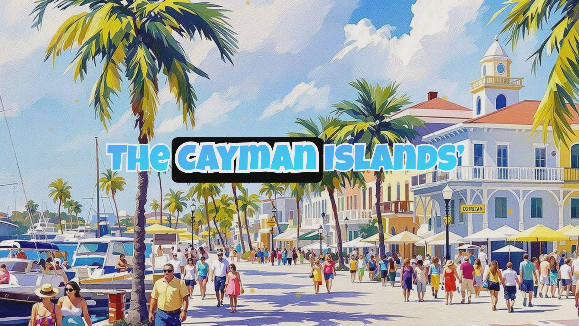 Cayman Islands: The Ultimate Guide to Paradise Living