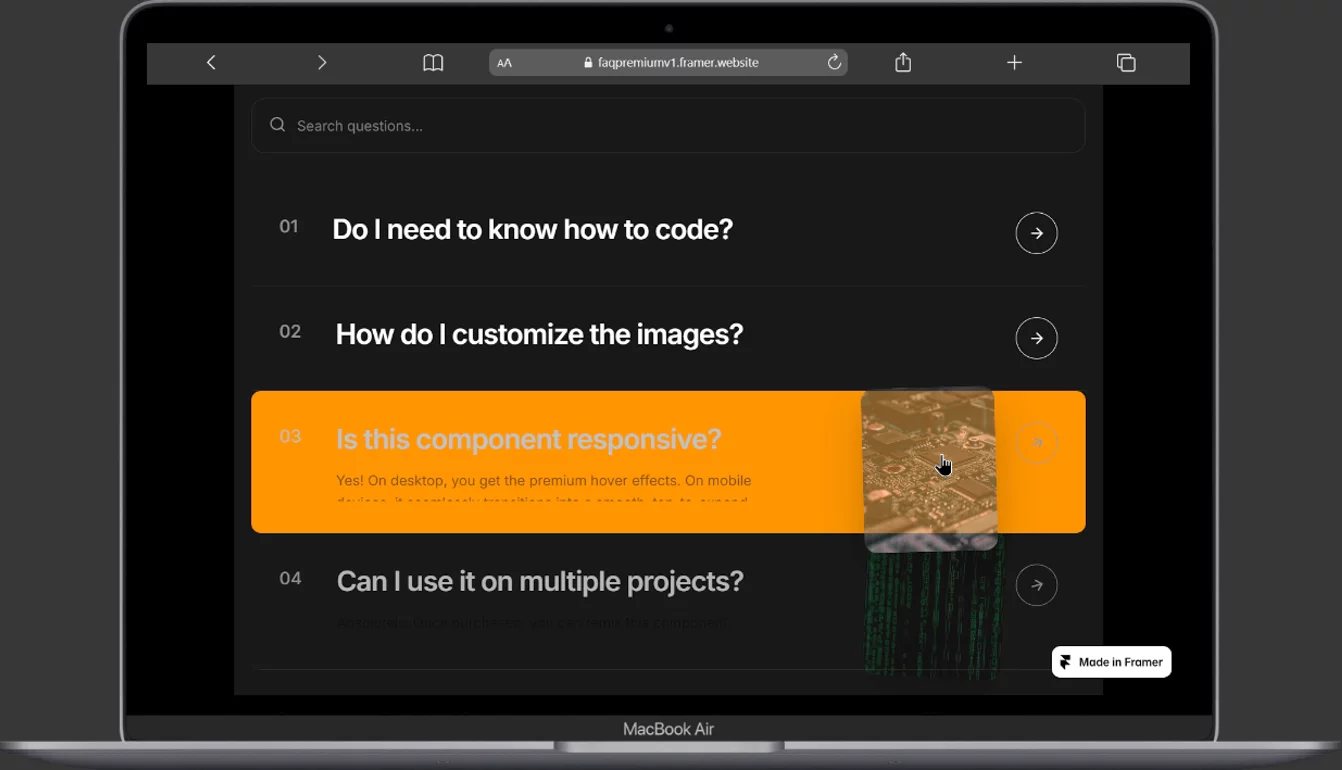 Been playing around with Framer physics and ended up making this FAQ component.I needed something clean for a dark-mode project, so I added a magnetic hover effect for images and a search bar to keep things organized.Fully customizable. Component is up on my profile 👨‍💻