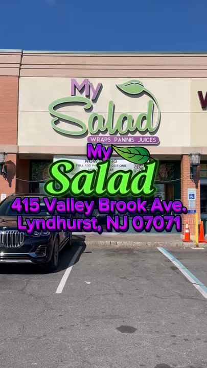 My Salad - Reel Excerpt - Wraps Near Me - Lyndhurst, New Jersey