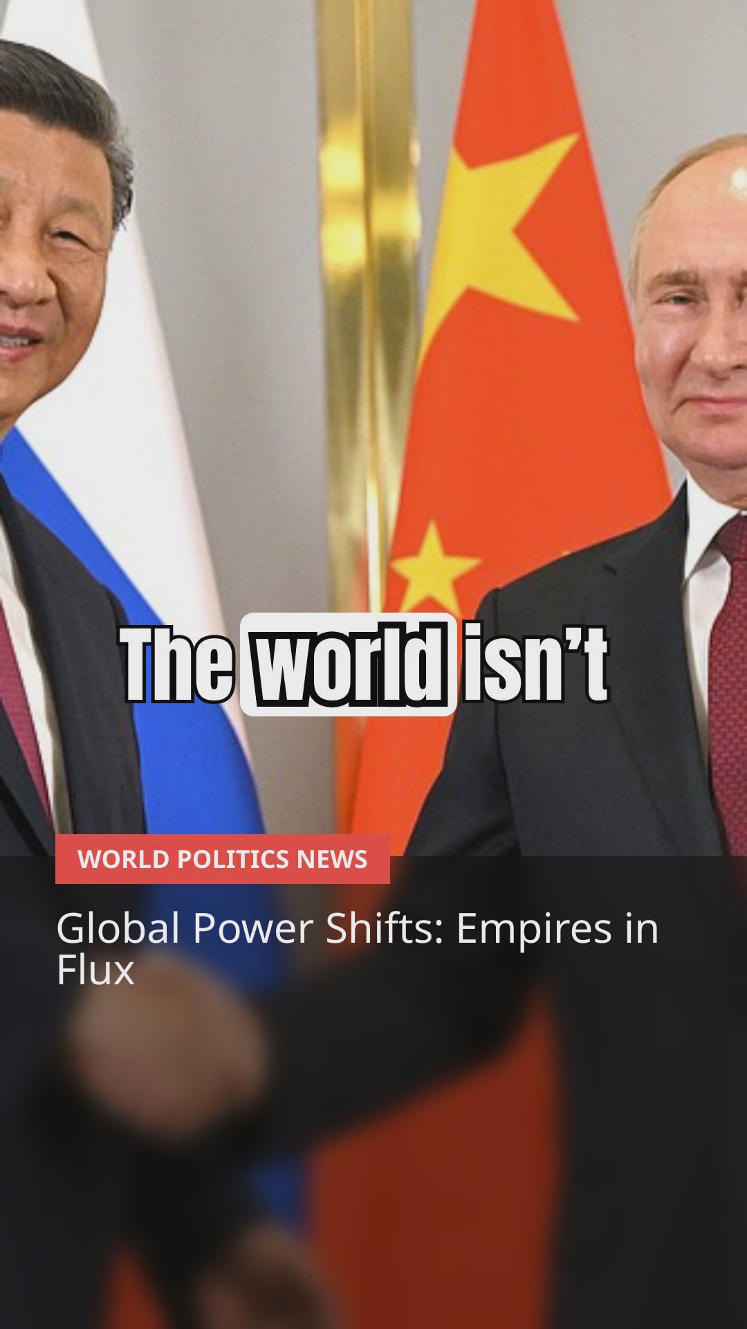 Top Political Stories Shaping the World Right Now