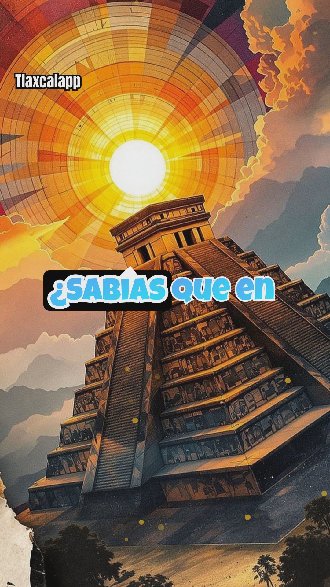 Xochitécatl: la pirámide astronómica de Tlaxcala que desafía la historia