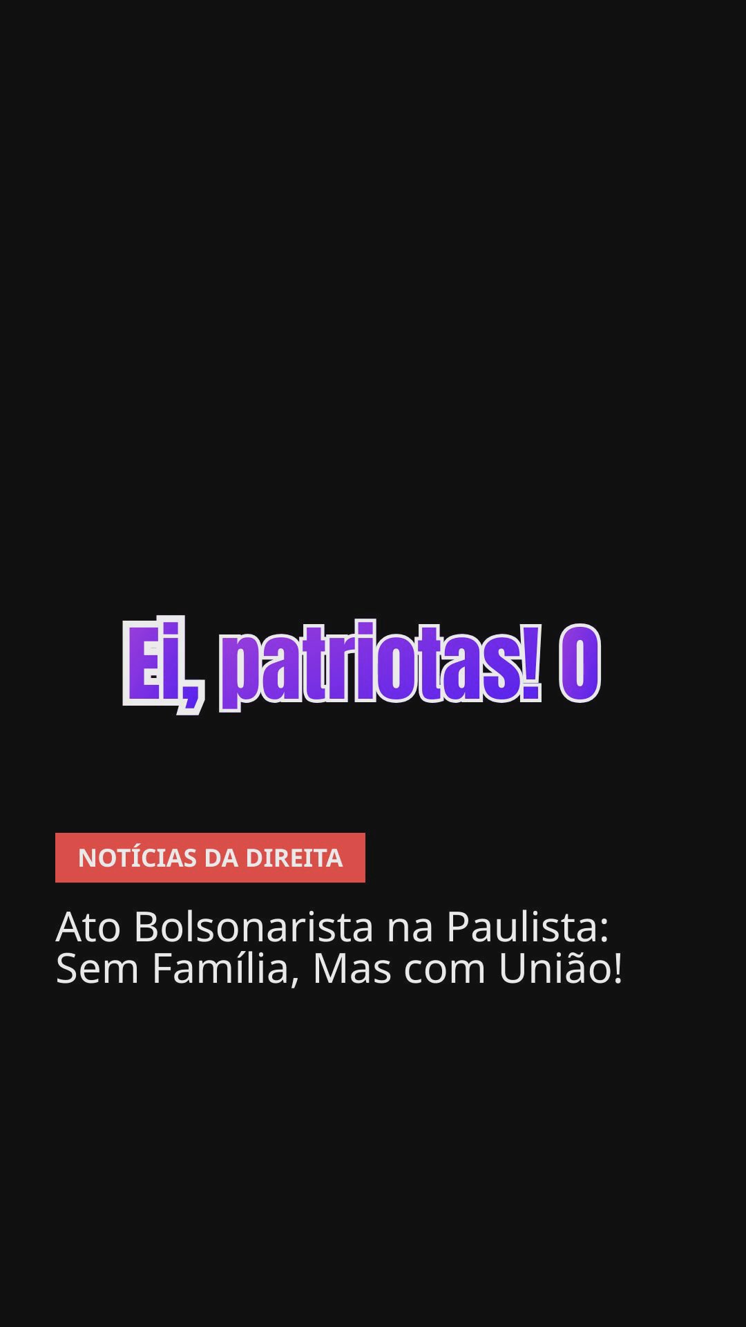 Bolsonaro e Trump Unidos Contra a Perseguição: Ato na Paulista Sem a Família, Mas com Força Total!