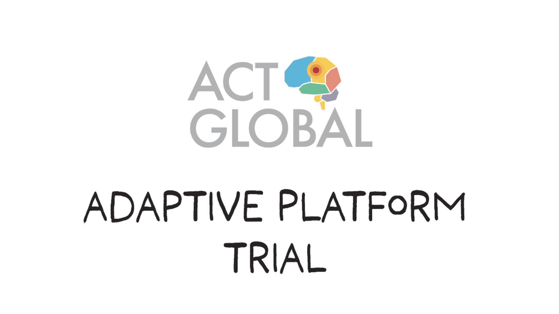 Adaptive Platform Trial