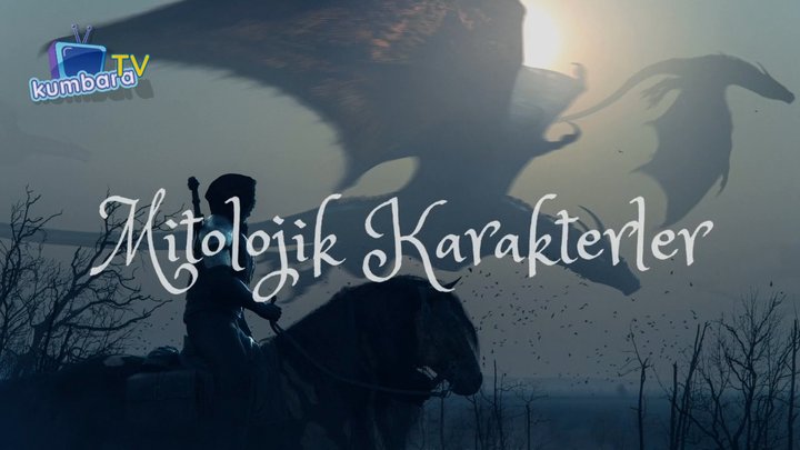 thumbnail Mitolojik Karakterler