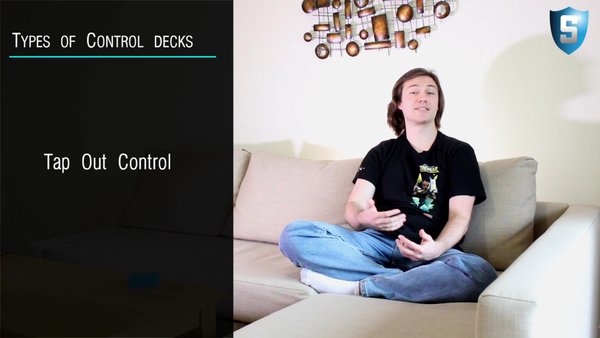 Types of Control Decks -Tap Out Control