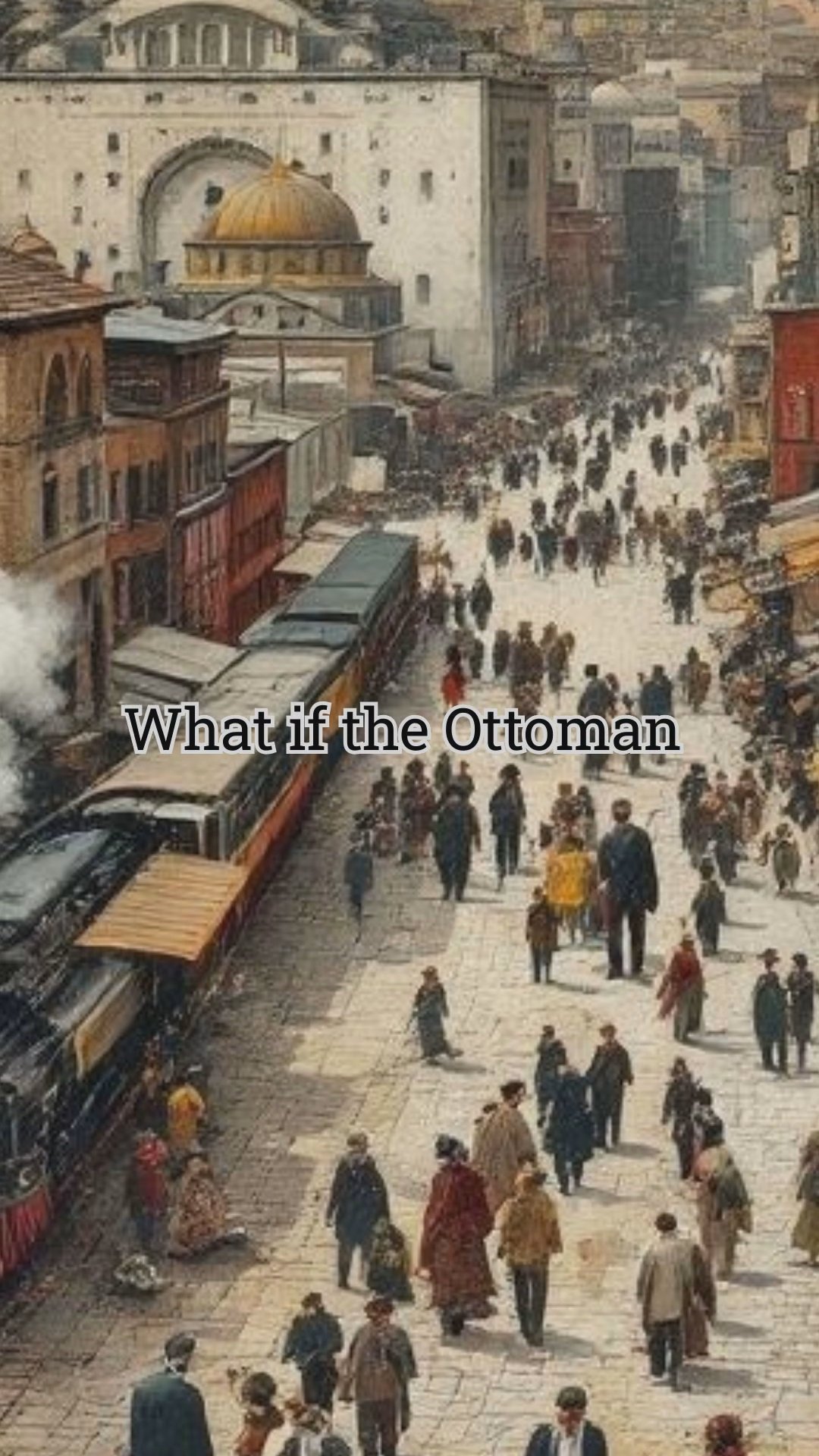 What If the Ottoman Empire Successfully Reformed in the 19th Century?