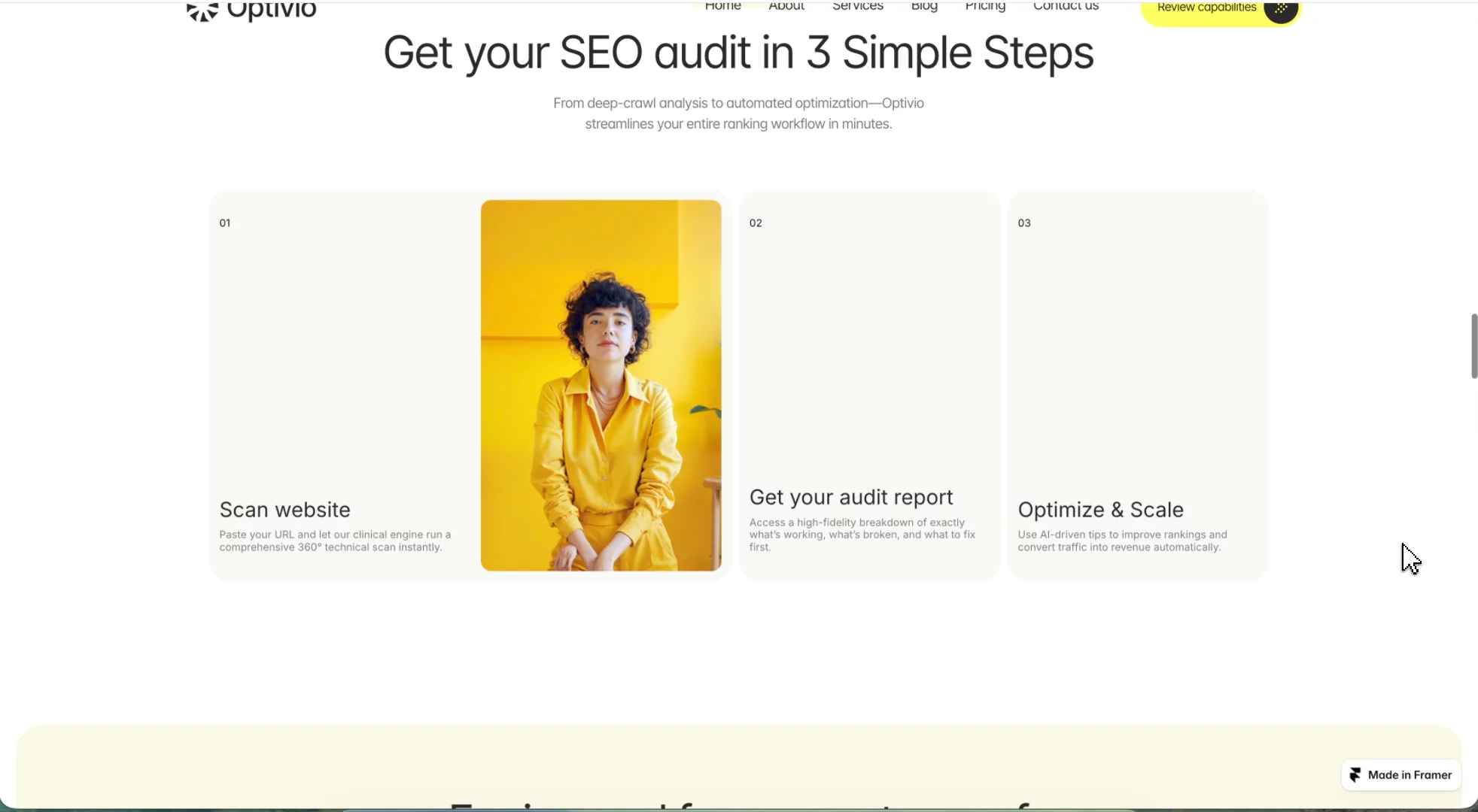 Something new is on the wayOptivio is a modern Framer template for SEO tools, SaaS products and digital agencies. It's built to feel premium, convert visitors, and be easy to make your own.What's included: - 8 pages: Home, About, Services, Service Detail, Pricing, Blog, Blog Post, Contact + 404 - CMS-powered Services and Blog, with live category filtering - Kinetic hero headline, scroll-linked cards and a typing effect ✦ Monthly/yearly pricing toggle with animated prices - Smooth scrolling, entrance animations and polished micro-interactions- Fully responsive across desktop, laptop, tablet and mobile ✦ Clean components and styles, simple to customiseLaunching soon on the Framer Marketplace. Follow to be the first to know..