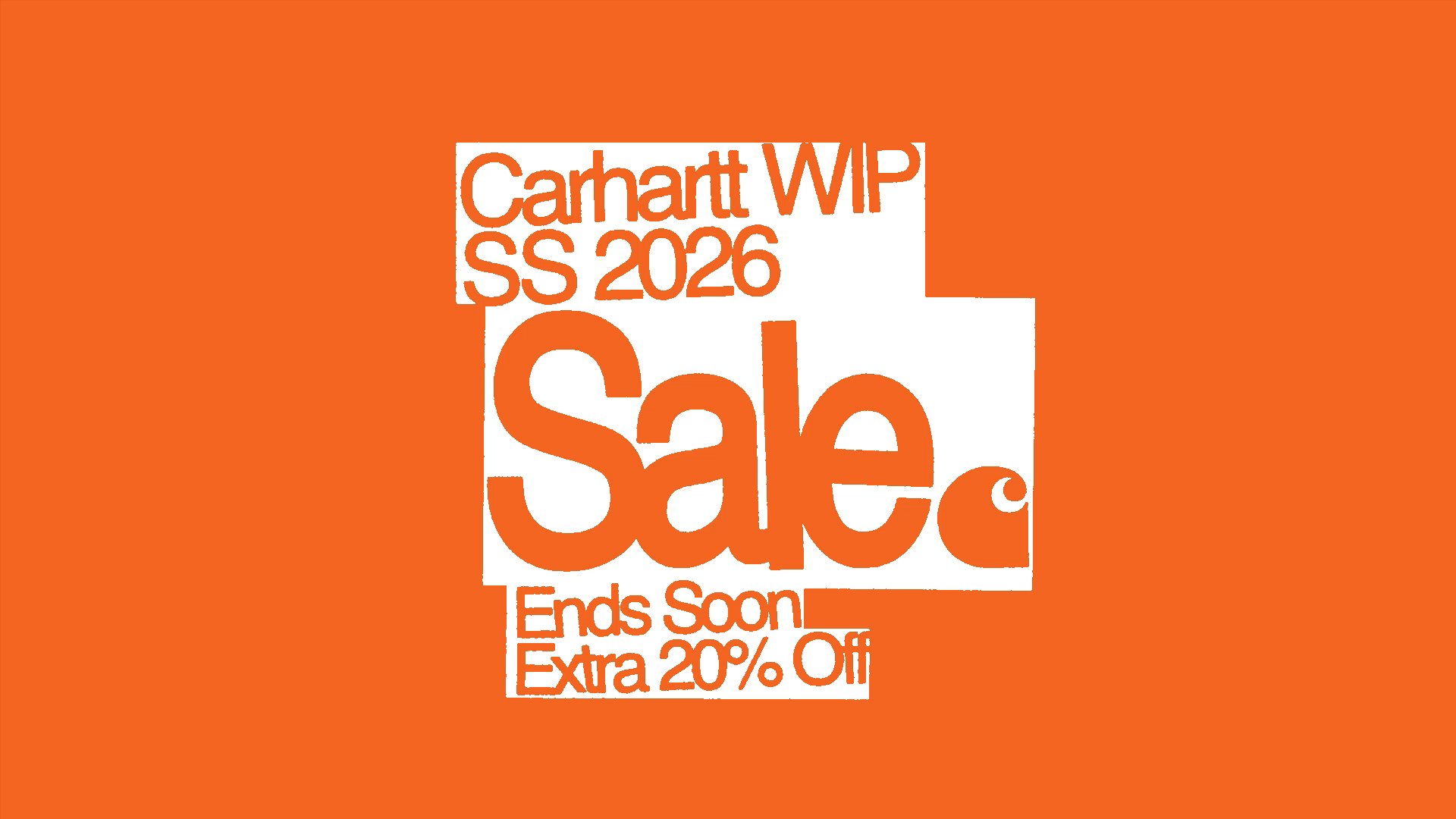 Carhartt WIP SS26 Sale Ends Soon
