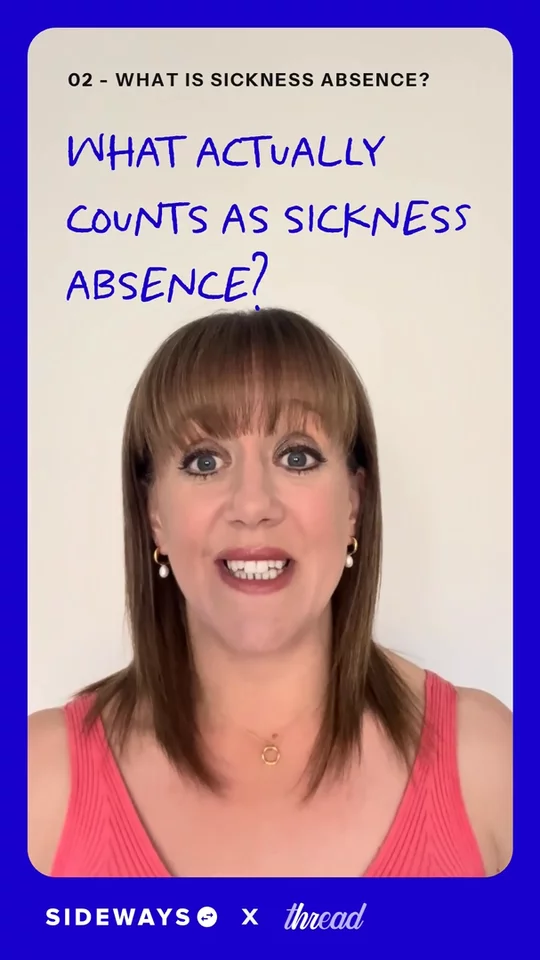 What counts as Sickness?