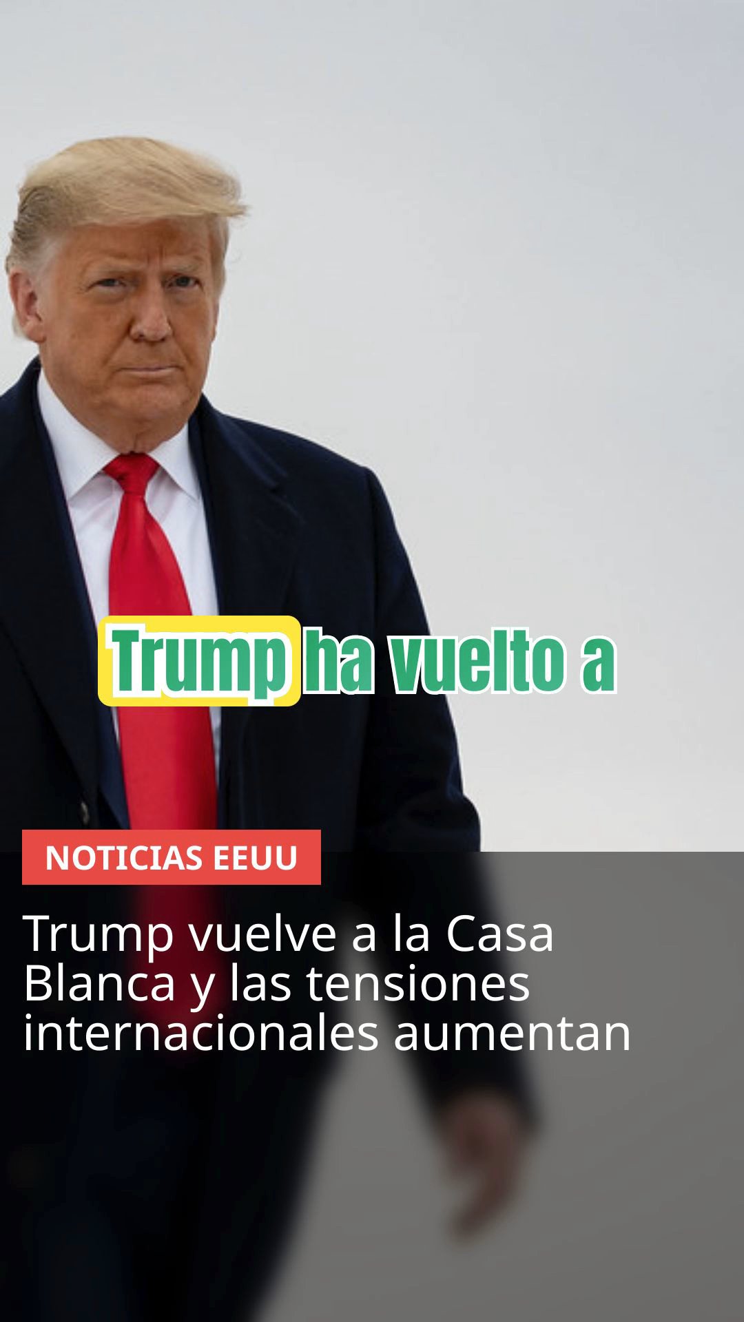 Trump vuelve a la Casa Blanca y las tensiones internacionales aumentan