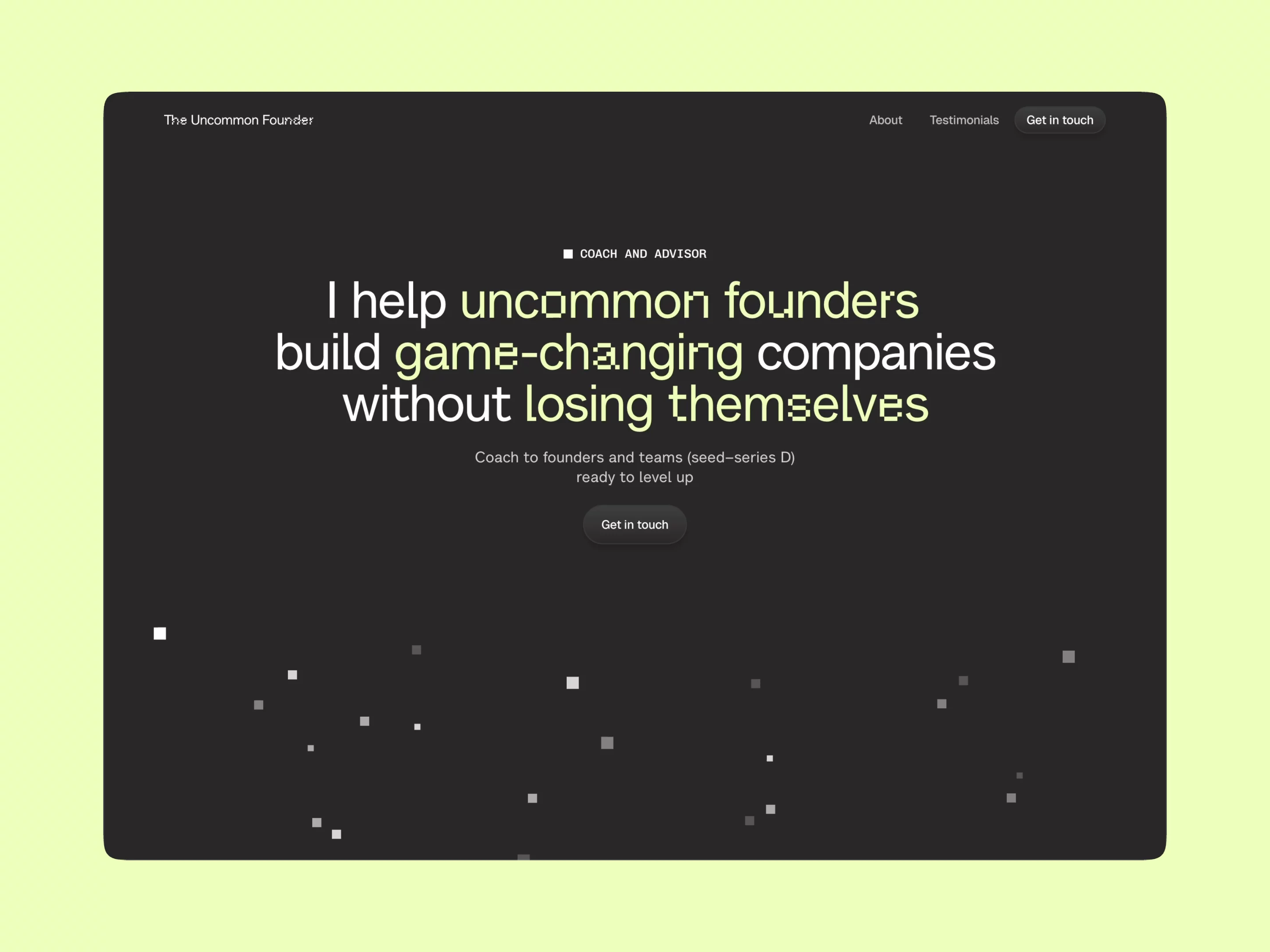The Uncommon Founder