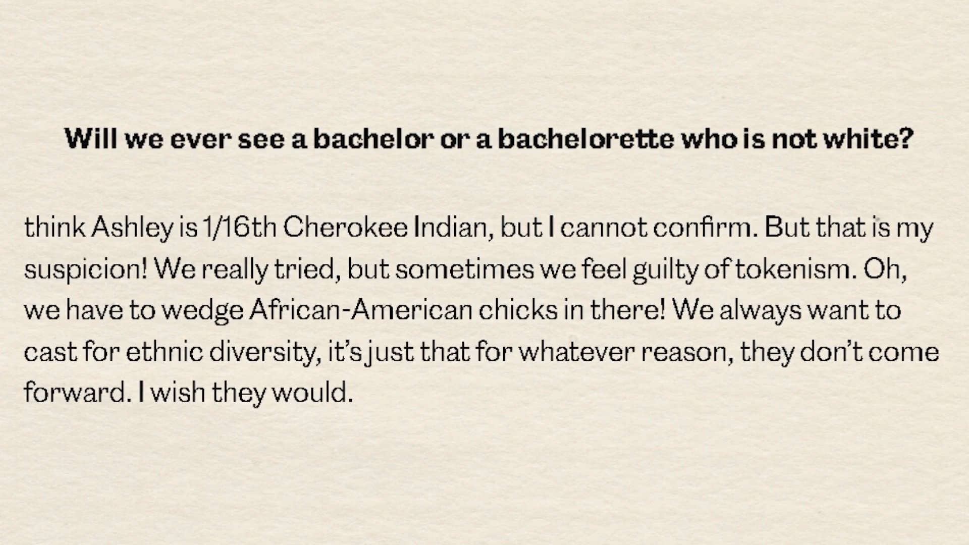 A commentary on the challenges of achieving racial diversity in the casting process of The Bachelor reality franchise.