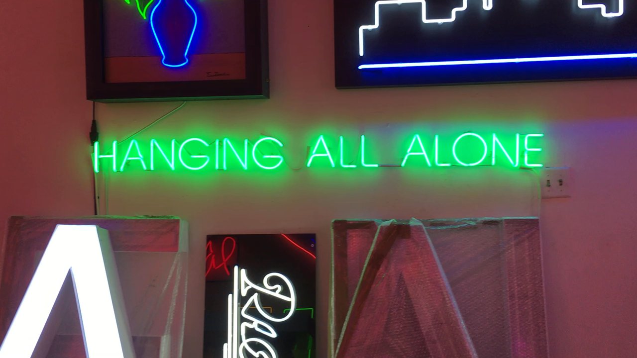 Let There Be Neon - Hanging all alone - Signmaking Near Me - Brooklyn, New York