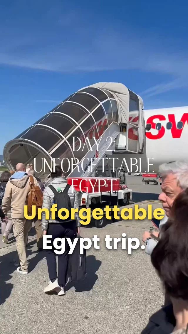 Day 2 Unforgettable Egypt