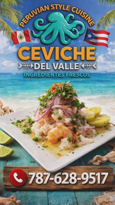 Ceviche Del Valle - Calidad, frescura y sabor auténtico - Peruvian Near Me - Canóvanas, Puerto Rico