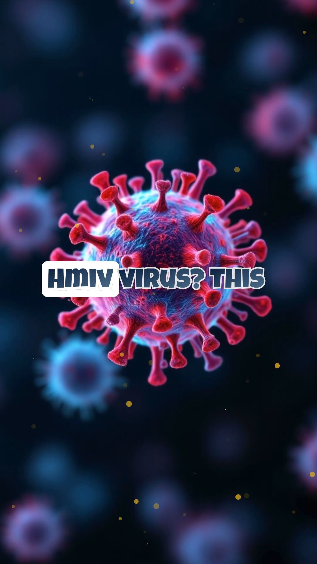 Understanding the Hmiv Virus