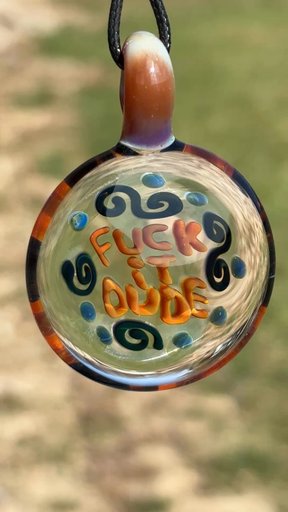 Preview pic of “Fuck it DuDe” pendant necklace